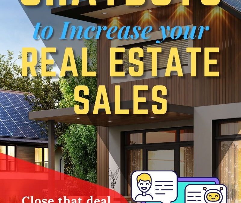 How To Benefit From Chatbot To Increase Your Real Estate Sales in the Philippines 2023