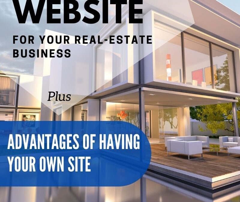 Why Do You Need A Great Website For Real Estate Business