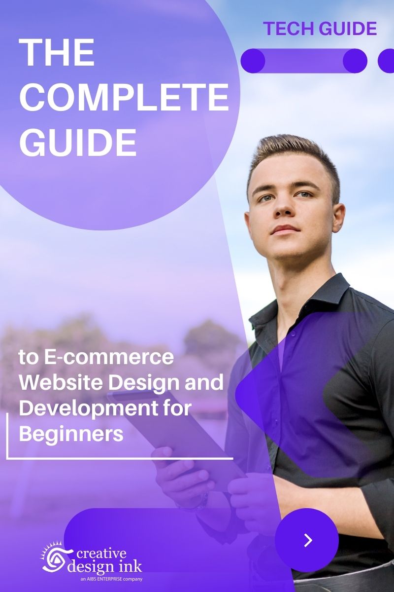 The Complete Guide to E-commerce Website Design and Development for Beginners