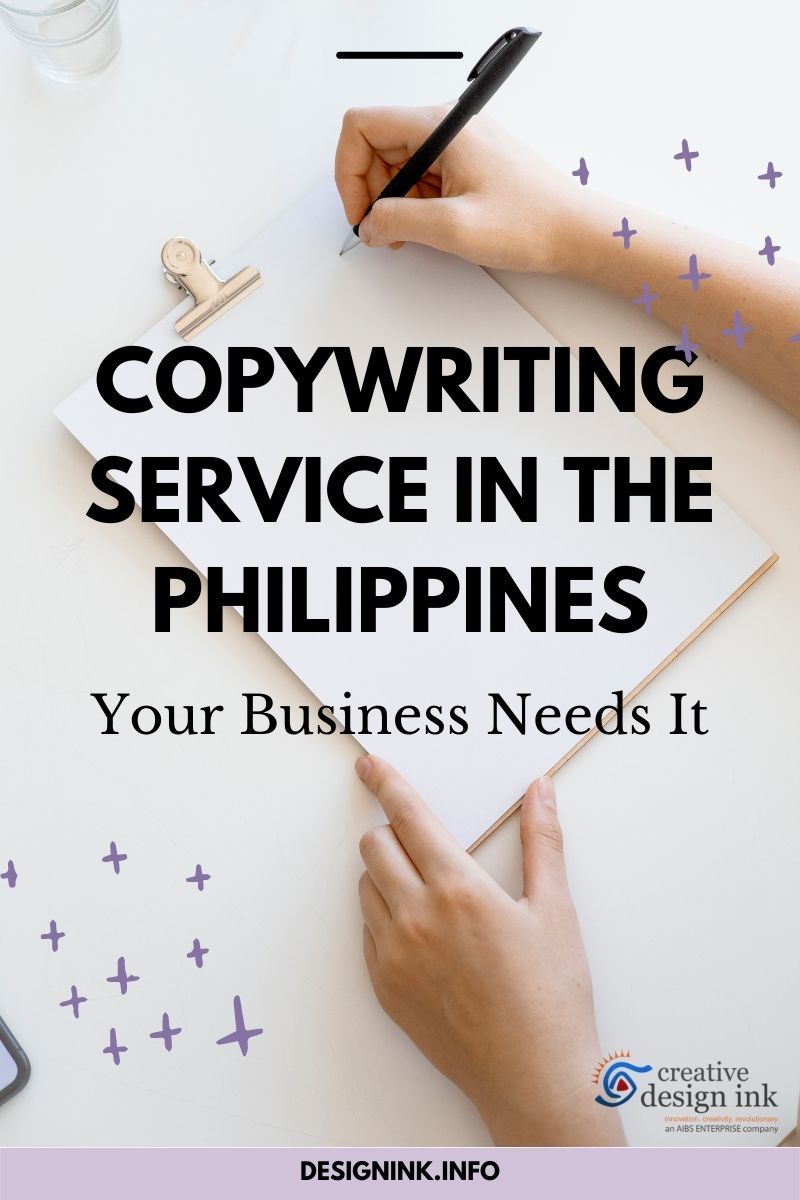 Copywriting Service in the Philippines, Your Business Needs It