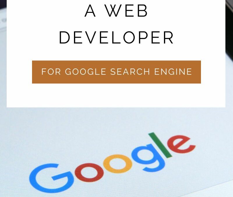 The Complete Guide to Become a Web Developer for Google Search